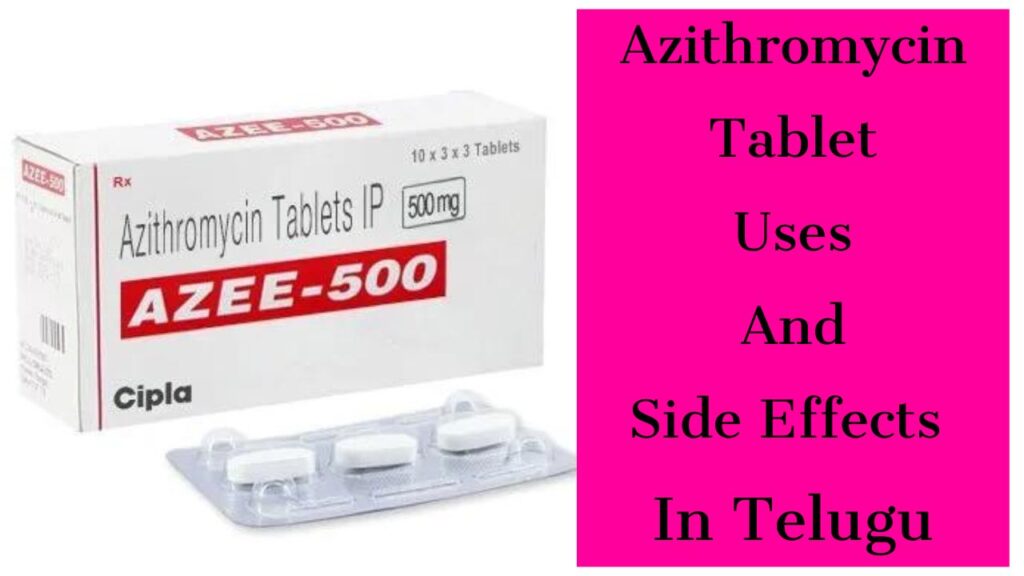 Azithromycin Tablet Uses
